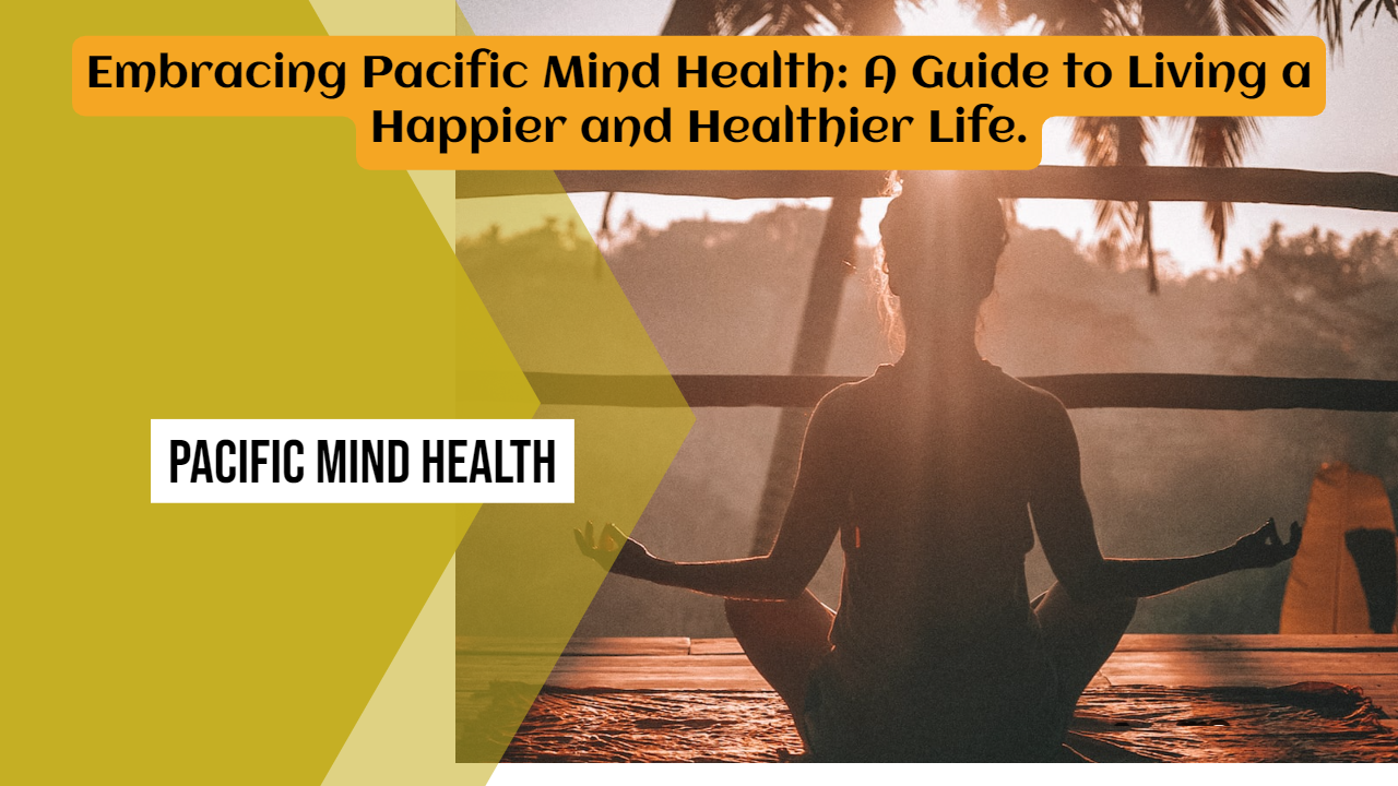 pacific mind health