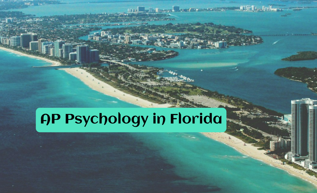 AP Psych Topics in Florida