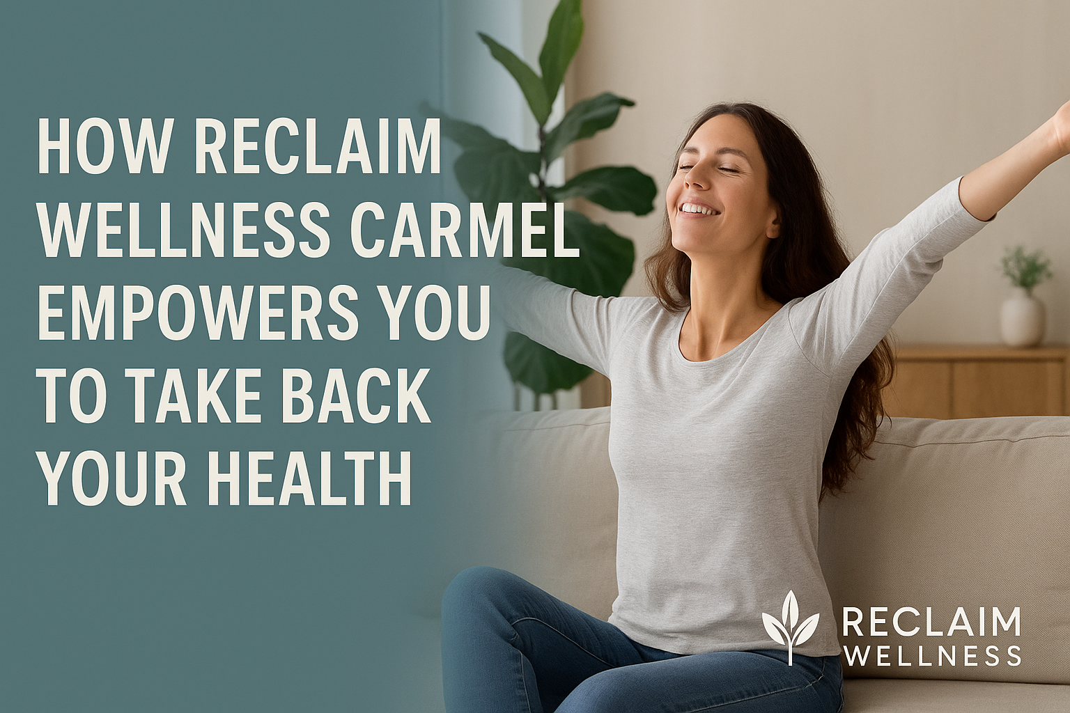 Reclaim Wellness Carmel