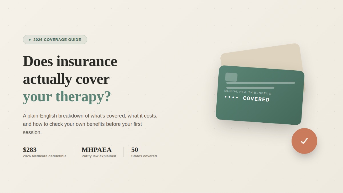 Does Health Insurance Cover Therapy? A Complete Guide to Mental Health Coverage in the USA (2026)